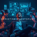 A relaxed marketer activating a glowing automation system that runs multiple marketing dashboards, symbolizing effortless productivity and marketing success through AI.