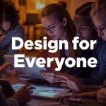 Diverse group of people, including users with disabilities, interacting with inclusive digital products designed for accessibility and usability.