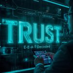 Marketer analyzing E-E-A-T signals—Experience, Expertise, Authoritativeness, and Trustworthiness—on a glowing dashboard, symbolizing Google’s 2025 content credibility model.